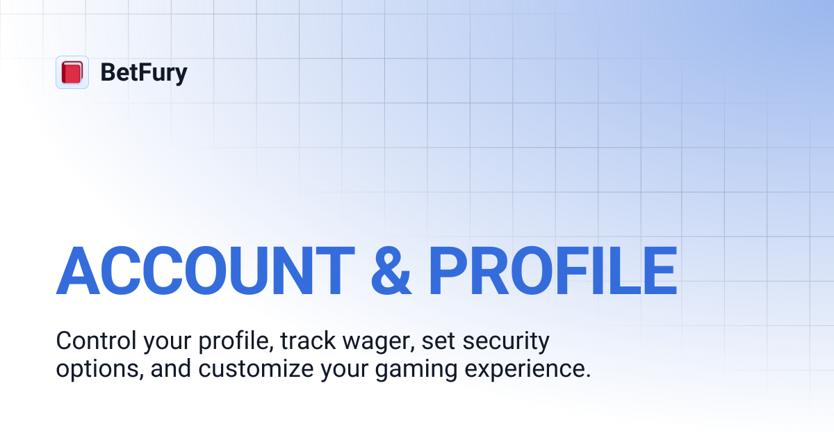 ACCOUNT & PROFILE | BetFury